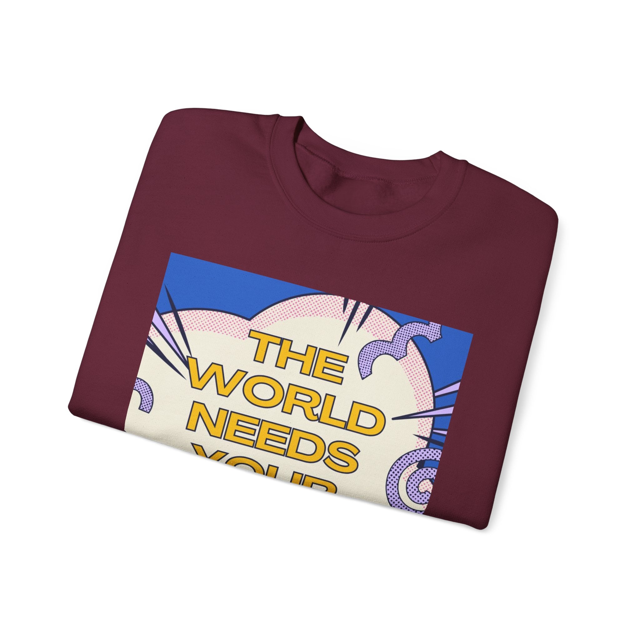 "The World Needs Your Magic" Retro Pop Art Motivational Pullover