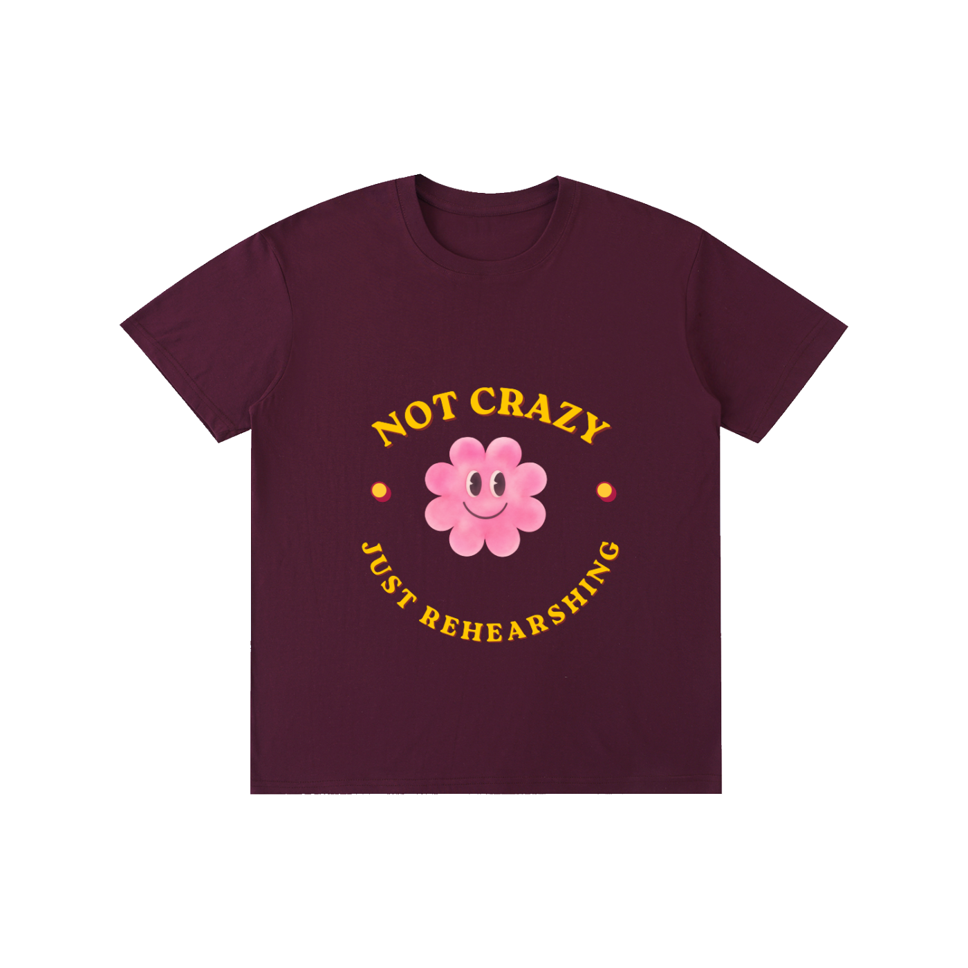 NOT CRAZY JUST REHEARSING Pure Cotton Unisex T-Shirt