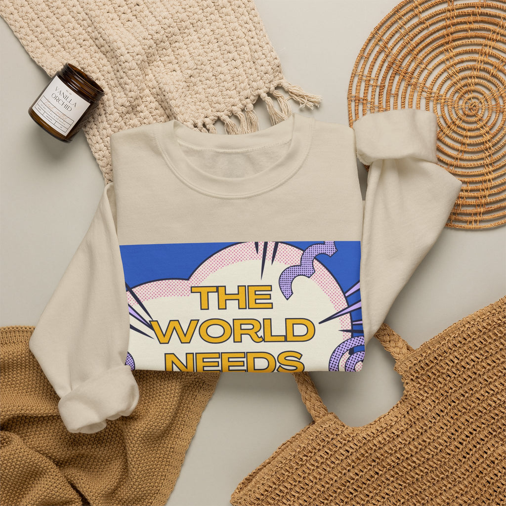 "The World Needs Your Magic" Retro Pop Art Motivational Pullover
